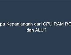 Apa Kepanjangan Dari Cpu Dalam Teknologi Komputer